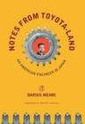Notes from Toyota-land : An American Engineer in Japan - Book