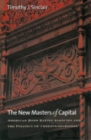 The New Masters of Capital : American Bond Rating Agencies and the Politics of Creditworthiness - Book