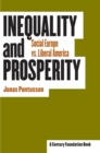 Inequality and Prosperity : Social Europe vs. Liberal America - Book