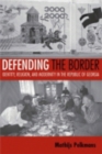 Defending the Border : Identity, Religion, and Modernity in the Republic of Georgia - Book