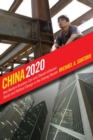 China 2020 : How Western Business Can—and Should—Influence Social and Political Change in the Coming Decade - Book