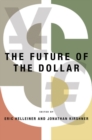 The Future of the Dollar - Book