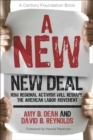 A New New Deal : How Regional Activism Will Reshape the American Labor Movement - Book