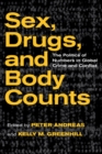 Sex, Drugs, and Body Counts : The Politics of Numbers in Global Crime and Conflict - Book