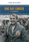 One Day Longer : A Memoir - Book