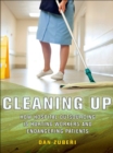 Cleaning Up : How Hospital Outsourcing Is Hurting Workers and Endangering Patients - Book