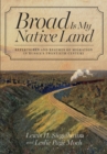 Broad Is My Native Land : Repertoires and Regimes of Migration in Russia's Twentieth Century - eBook