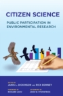 Citizen Science : Public Participation in Environmental Research - Book