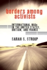 Borders among Activists : International NGOs in the United States, Britain, and France - eBook
