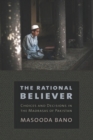 Rational Believer : Choices and Decisions in the Madrasas of Pakistan - eBook