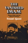 Vanished Imam : Musa al Sadr and the Shia of Lebanon - eBook