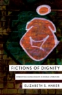 Fictions of Dignity : Embodying Human Rights in World Literature - eBook