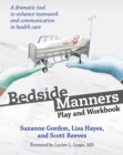The Bedside Manners : Play and Workbook - eBook