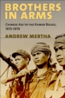 Brothers in Arms : Chinese Aid to the Khmer Rouge, 1975-1979 - eBook