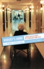 Nobody's Home : Candid Reflections of a Nursing Home Aide - Book
