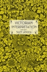 Victorian Interpretation - Book