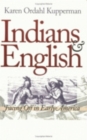 Indians and English : Facing Off in Early America - Book