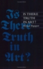 Is There Truth in Art? - Book