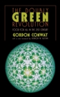 The Doubly Green Revolution : Food for All in the Twenty-First Century - Book