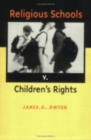 Religious Schools v. Children's Rights - Book