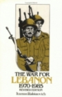 The War for Lebanon, 1970–1985 - Book