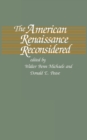 The American Renaissance Reconsidered - Book