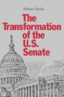 The Transformation of the U.S. Senate - Book