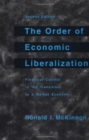 The Order of Economic Liberalization : Financial Control in the Transition to a Market Economy - Book