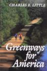 Greenways for America - Book