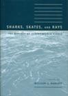 Sharks, Skates, and Rays : The Biology of Elasmobranch Fishes - Book