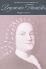 The Radical Enlightenments of Benjamin Franklin - Book
