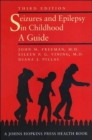 Seizures and Epilepsy in Childhood : A Guide - Book