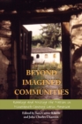 Beyond Imagined Communities : Reading and Writing the Nation in Nineteenth-Century Latin America - Book