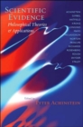 Scientific Evidence : Philosophical Theories and Applications - Book