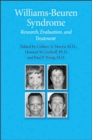 Williams-Beuren Syndrome : Research, Evaluation, and Treatment - Book