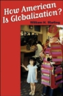 How "American" Is Globalization? - Book