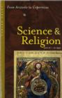 Science and Religion, 400 B.C. to A.D. 1550 : From Aristotle to Copernicus - Book