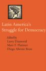 Latin America's Struggle for Democracy - Book
