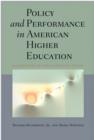 Policy and Performance in American Higher Education : An Examination of Cases across State Systems - Book