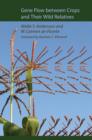 Gene Flow Between Crops and Their Wild Relatives - Book