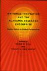 National Innovation and the Academic Research Enterprise : Public Policy in Global Perspective - Book