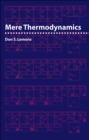 Mere Thermodynamics - eBook