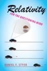 Relativity for the Questioning Mind - Book