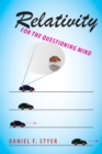 Relativity for the Questioning Mind - Book