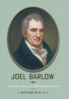 Joel Barlow : American Citizen in a Revolutionary World - Book