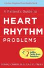 A Patient's Guide to Heart Rhythm Problems - Book