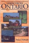Looking for Old Toronto - Book
