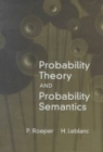 Probability Theory and Probability Semantics - Book