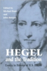 Hegel and the Tradition : Essays in Honour of H.S. Harris - Book