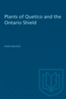 Plants of Quetico and the Ontario Shield - Book